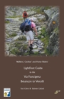 LightFoot Guide to the Via Francigena Edition 5 - Besancon to Vercelli - Book