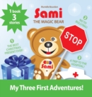 Sami the Magic Bear : My Three First Adventures!: (Full-Color Edition) - Book