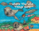 Where the Wild Things Were - Book