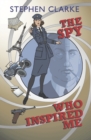 The Spy Who Inspired Me - Book