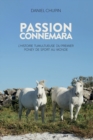 Passion Connemara : L'histoire tumultueuse du premier poney de sport au monde - Book