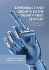 Democracy and Growth in the Twenty-first Century : The Diverging Cases of China and Italy - Book