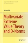 Multivariate Extreme Value Theory and D-Norms - Book