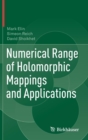 Numerical Range of Holomorphic Mappings and Applications - Book