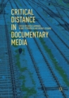 Critical Distance in Documentary Media - Book
