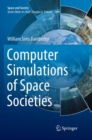Computer Simulations of Space Societies - Book