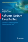 Software-Defined Cloud Centers : Operational and Management Technologies and Tools - Book