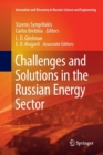 Challenges and Solutions in the Russian Energy Sector - Book