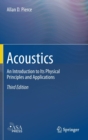 Acoustics : An Introduction to Its Physical Principles and Applications - Book