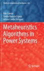 Metaheuristics Algorithms in Power Systems - Book