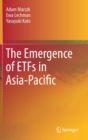 The Emergence of ETFs in Asia-Pacific - Book