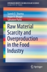 Raw Material Scarcity and Overproduction in the Food Industry - Book