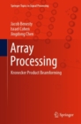 Array Processing : Kronecker Product Beamforming - eBook