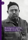 Hemingway and the Spanish Civil War : The Distant Sound of Battle - Book