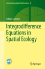 Integrodifference Equations in Spatial Ecology - Book
