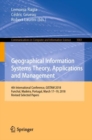 Geographical Information Systems Theory, Applications and Management : 4th International Conference, GISTAM 2018, Funchal, Madeira, Portugal, March 17-19, 2018, Revised Selected Papers - Book