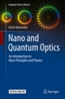 Nano and Quantum Optics : An Introduction to Basic Principles and Theory - eBook