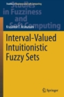 Interval-Valued Intuitionistic Fuzzy Sets - Book