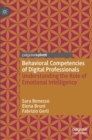 Behavioral Competencies of Digital Professionals : Understanding the Role of Emotional Intelligence - Book
