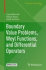 Boundary Value Problems, Weyl Functions, and Differential Operators - Book