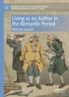 Living as an Author in the Romantic Period - Book