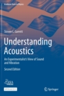 Understanding Acoustics : An Experimentalist’s View of Sound and Vibration - Book
