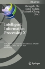 Intelligent Information Processing X : 11th IFIP TC 12 International Conference, IIP 2020, Hangzhou, China, July 3-6, 2020, Proceedings - Book