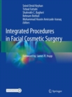 Integrated Procedures in Facial Cosmetic Surgery - Book