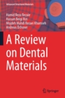 A Review on Dental Materials - Book
