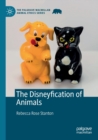 The Disneyfication of Animals - Book