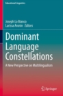Dominant Language Constellations : A New Perspective on Multilingualism - Book