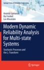 Modern Dynamic Reliability Analysis for Multi-state Systems : Stochastic Processes and the Lz-Transform - Book