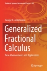 Generalized Fractional Calculus : New Advancements and Applications - Book