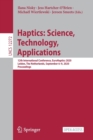 Haptics: Science, Technology, Applications : 12th International Conference, EuroHaptics 2020, Leiden, The Netherlands, September 6–9, 2020, Proceedings - Book
