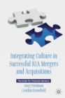 Integrating Culture in Successful RIA Mergers and Acquisitions : The Guide for Financial Advisors - Book