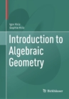 Introduction to Algebraic Geometry - Book