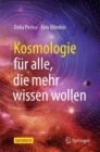 Kosmologie fur alle, die mehr wissen wollen - Book