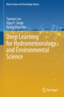Deep Learning for Hydrometeorology and Environmental Science - Book