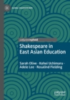 Shakespeare in East Asian Education - Book