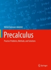 Precalculus : Practice Problems, Methods, and Solutions - Book