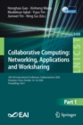 Collaborative Computing: Networking, Applications and Worksharing : 16th EAI International Conference, CollaborateCom 2020, Shanghai, China, October 16-18, 2020, Proceedings, Part I - Book
