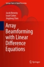 Array Beamforming with Linear Difference Equations - Book