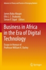 Business in Africa in the Era of Digital Technology : Essays in Honour of Professor William Darley - Book