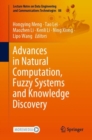 Advances in Natural Computation, Fuzzy Systems and Knowledge Discovery - Book