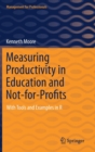 Measuring Productivity in Education and Not-for-Profits : With Tools and Examples in R - Book