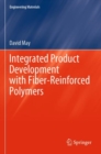 Integrated Product Development with Fiber-Reinforced Polymers - Book
