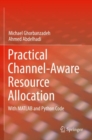 Practical Channel-Aware Resource Allocation : With MATLAB and Python Code - Book