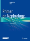 Primer on Nephrology - Book