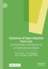 Outcomes of Open Adoption from Care : An Australian Contribution to an International Debate - Book