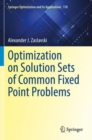 Optimization on Solution Sets of Common Fixed Point Problems - Book